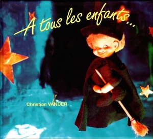 Vander Christian - A Tous Les Enfants in the group CD / Jazz at Bengans Skivbutik AB (3921457)