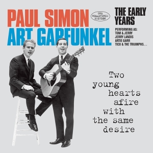 Simon & Garfunkel - Two Young Hearts Afire With The Same Des in the group CD / Pop-Rock,Övrigt at Bengans Skivbutik AB (3921491)