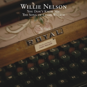 Willie Nelson - You Don't Know Me: in the group Minishops / Willie Nelson at Bengans Skivbutik AB (3921598)