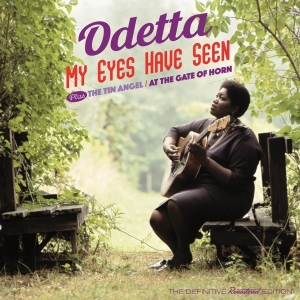 Odetta - My Eyes Have Seen + The Tin Angel / At The Gate Of Horn in the group CD / Blues,Jazz at Bengans Skivbutik AB (3922423)