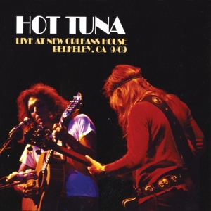 Hot Tuna - Live At New Orleans House, Berkeley Ca 9/69 in the group CD / Pop-Rock at Bengans Skivbutik AB (3922567)