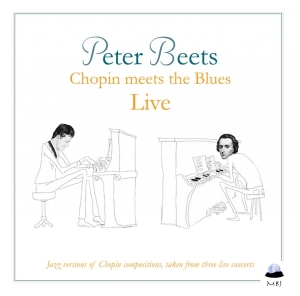 Peter Beets Quartet - Chopin Meets The Blues Live in the group CD / Jazz at Bengans Skivbutik AB (3922576)