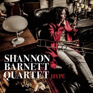 Shannon -Quartet- Barnett - Hype in the group CD / Jazz at Bengans Skivbutik AB (3922579)