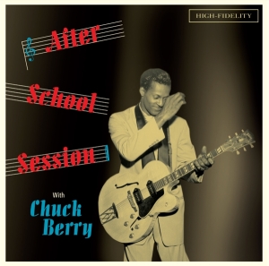 Chuck Berry - After School Session in the group OUR PICKS / Christmas gift tip CD at Bengans Skivbutik AB (3922834)