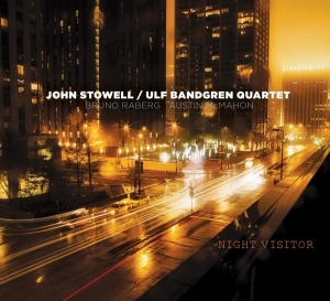 John Stowell - Night Visitor in the group CD / Jazz at Bengans Skivbutik AB (3922909)