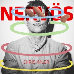 Imler Chris - Nervos in the group OUR PICKS / Christmas gift tip CD at Bengans Skivbutik AB (3923095)