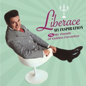 Liberace - My Inspiration/My Parade Of Golden Favorites in the group CD / Pop-Rock at Bengans Skivbutik AB (3923104)