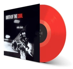 Miles Davis - Birth Of The Cool (Red Vinyl) in the group Minishops / Miles Davis at Bengans Skivbutik AB (3923135)