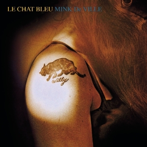 Mink Deville - Le Chat Bleu in the group CD / Rock at Bengans Skivbutik AB (3923221)