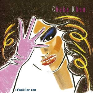 Chaka Khan - I Feel For You in the group OUR PICKS / Christmas gift tip CD at Bengans Skivbutik AB (3923323)