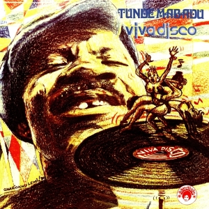 Tunde Mabadu - Viva Disco in the group VINYL / Elektroniskt,Klassiskt,World Music at Bengans Skivbutik AB (3923343)