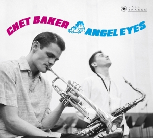 Chet Baker - Angel Eyes in the group Minishops / Chet Baker at Bengans Skivbutik AB (3923483)