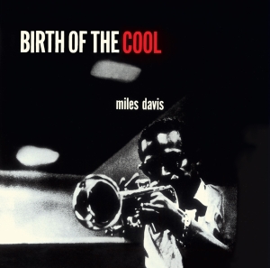 Miles Davis - Birth Of The Cool in the group Minishops / Miles Davis at Bengans Skivbutik AB (3923500)