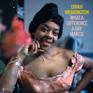 Dinah Washington - What A Diff'rence A Day.. in the group CD / Jazz/Blues at Bengans Skivbutik AB (3923510)