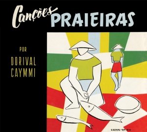 Dorival Caymmi - Cancoes Praieras/Caymmi E Seu Violao in the group OUR PICKS / Christmas gift tip CD at Bengans Skivbutik AB (3923620)