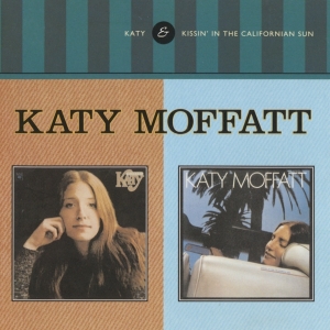 Katy Moffatt - Katy / Kissin' In The California Sun in the group CD / Country at Bengans Skivbutik AB (3923706)