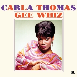 Carla Thomas - Gee Whiz in the group OUR PICKS /  Christmas gift tip Vinyl at Bengans Skivbutik AB (3923831)