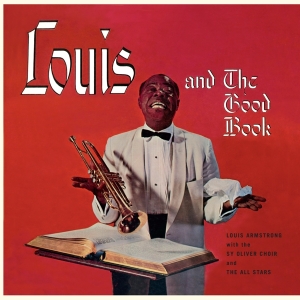 Louis & His All Sta Armstrong - Louis And The Good Book in the group OUR PICKS /  Christmas gift tip Vinyl at Bengans Skivbutik AB (3923932)