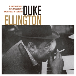 Duke Ellington - Ellington Uptown/The Liberian Suite/Masterpieces By .. in the group CD / Jazz at Bengans Skivbutik AB (3924139)