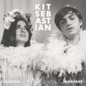 Kit Sebastian - Mantra Moderne in the group OUR PICKS / Christmas gift tip CD at Bengans Skivbutik AB (3924277)