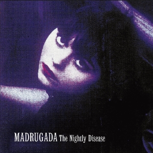 Madrugada - Nightly Disease in the group OUR PICKS / Christmas gift tip CD at Bengans Skivbutik AB (3924438)