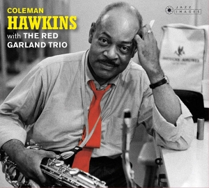 Hawkins Coleman - With  The Red Garland Trio/At Ease With Coleman Hawkins in the group CD / Jazz at Bengans Skivbutik AB (3925020)