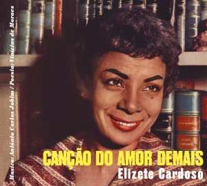 Cardoso Elizete - Cancao Do Amor Demais in the group OUR PICKS / Christmas gift tip CD at Bengans Skivbutik AB (3925103)