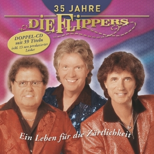 Die Flippers - 35 Jahre - Ein Leben Fur Die Zartlichkeit in the group CD / Dansband-Schlager,Pop-Rock at Bengans Skivbutik AB (3925192)