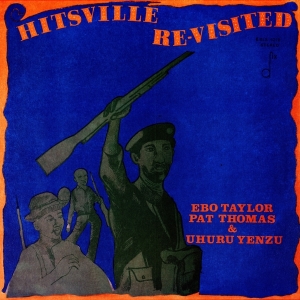 Ebo Taylor - Hitsville Re-Visited in the group VINYL / Vinyl Worldmusic at Bengans Skivbutik AB (3925382)