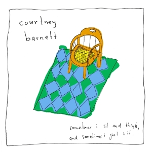 Courtney Barnett - Sometimes I Sit And Think, And Sometimes I Just Sit in the group VINYL / Pop-Rock at Bengans Skivbutik AB (3925413)