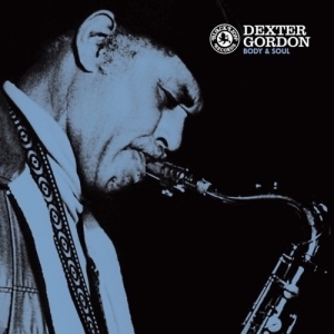 Dexter Gordon - Body & Soul in the group OUR PICKS /  Christmas gift tip Vinyl at Bengans Skivbutik AB (3925556)