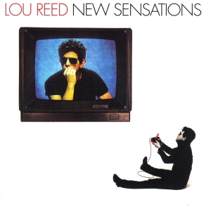 Lou Reed - New Sensations in the group OUR PICKS / Christmas gift tip CD at Bengans Skivbutik AB (3925653)