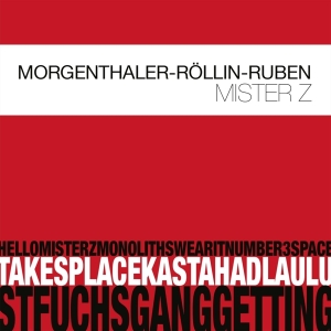 Robert Morgenthaler - Mister Z in the group CD / Jazz at Bengans Skivbutik AB (3925674)