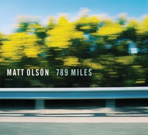 Matt Olson - 789 Miles in the group CD / Jazz at Bengans Skivbutik AB (3925728)