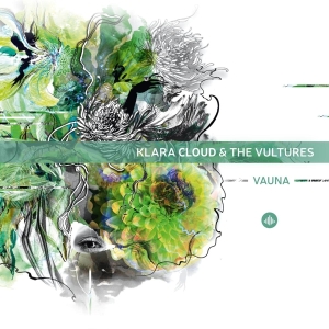 Klara & The Vultures Cloud - Vauna in the group CD / Jazz at Bengans Skivbutik AB (3925748)