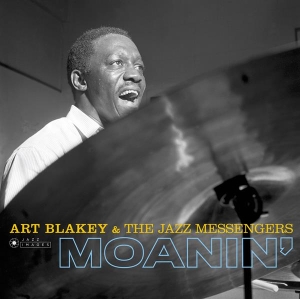 Blakey Art & The Jazz Messengers - Moanin' + Live Session At Olympia + Des Femmes Disparaissent in the group CD / Jazz at Bengans Skivbutik AB (3925831)