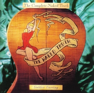 Golden Earring - Complete Naked Truth in the group OUR PICKS / Christmas gift tip CD at Bengans Skivbutik AB (3925876)