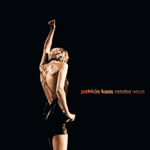 Patricia Kaas - Rendez Vous in the group CD / Pop-Rock,Övrigt at Bengans Skivbutik AB (3926520)