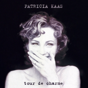 Kaas Patricia - Tour De Charme in the group OUR PICKS / Christmas gift tip CD at Bengans Skivbutik AB (3926524)