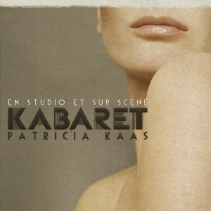 Kaas Patricia - Kabaret Live in the group OUR PICKS / Christmas gift tip CD at Bengans Skivbutik AB (3926528)