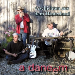 A Daneem - Gschichten Aus Dem Hinter in the group CD / Pop-Rock at Bengans Skivbutik AB (3926573)