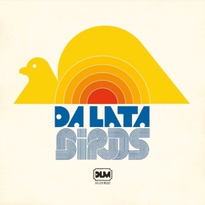 Da Lata - Birds in the group VINYL / Dance-Techno at Bengans Skivbutik AB (3927594)