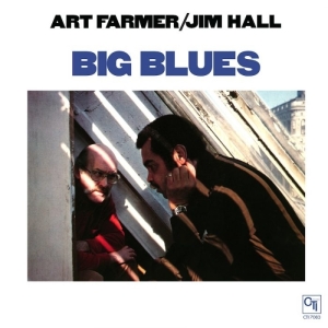 Art & Jim Hall Farmer - Big Blues in the group VINYL / Jazz at Bengans Skivbutik AB (3927812)