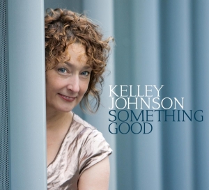 Kelley Johnson - Something Good in the group CD / Jazz at Bengans Skivbutik AB (3928130)