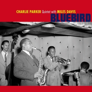 Charlie -Quintet- Parker - Bluebird in the group VINYL / Jazz at Bengans Skivbutik AB (3928230)