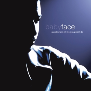 Babyface - A Collection Of His Greatest Hits in the group OUR PICKS / Christmas gift tip CD at Bengans Skivbutik AB (3928244)