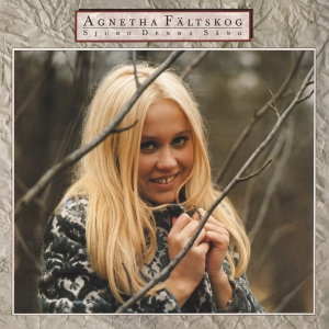 Agnetha Fältskog - Sjung Denna Sang in the group CD / Pop-Rock,Övrigt at Bengans Skivbutik AB (3928355)