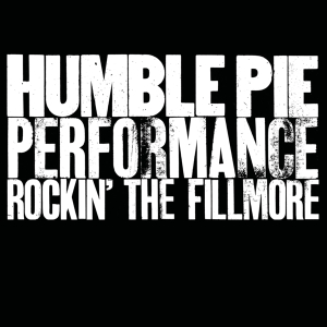 Humble Pie - Performance - Rockin' The Fillmore in the group OUR PICKS / Christmas gift tip CD at Bengans Skivbutik AB (3928421)