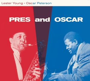 Lester & Oscar Peterson Young - Pres And Oscar - The Complete Session in the group CD / Jazz/Blues at Bengans Skivbutik AB (3928501)