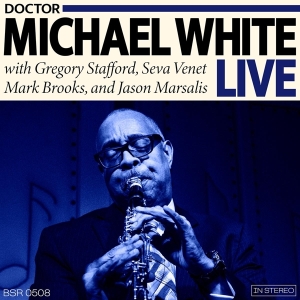 Michael -Dr.- White - Dr. Michael White Live in the group CD / Jazz at Bengans Skivbutik AB (3928534)